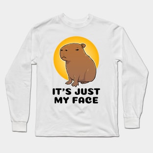 It's just my face Capybara Long Sleeve T-Shirt